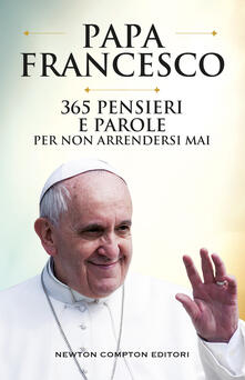 365 pensieri e parole per non arrendersi mai.pdf