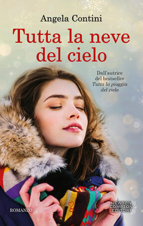 Angela Contini- Tutta la neve del cielo (2019)