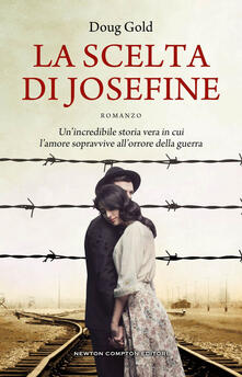 La scelta di Josefine - Doug Gold,Arianna Pelagalli - ebook
