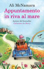 Libro Appuntamento in riva al mare Ali McNamara