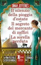 Libro Il silenzio della pioggia d'estate-Il segreto del mercante di zaffiri-La sorella perduta Dinah Jefferies