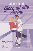  Gioco ad alto rischio. The enforcer