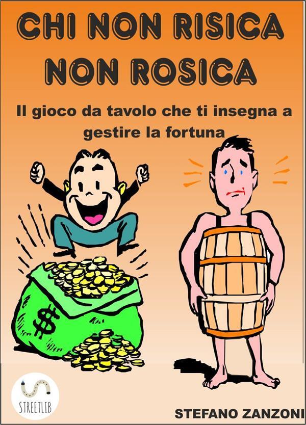 Chi Non Risica Non Rosica In Inglese