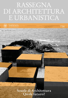 Grandtoureventi.it Rassegna di architettura e urbanistica. Ediz. multilingue. Vol. 154: Scuole di architettura. Quale futuro?. Image