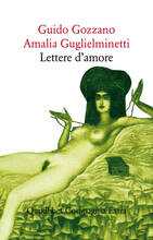 Libro Lettere d'amore Guido Gozzano Amalia Guglielminetti