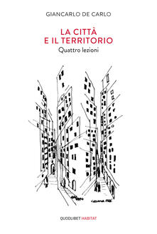 La città e il territorio. Quattro lezioni.pdf