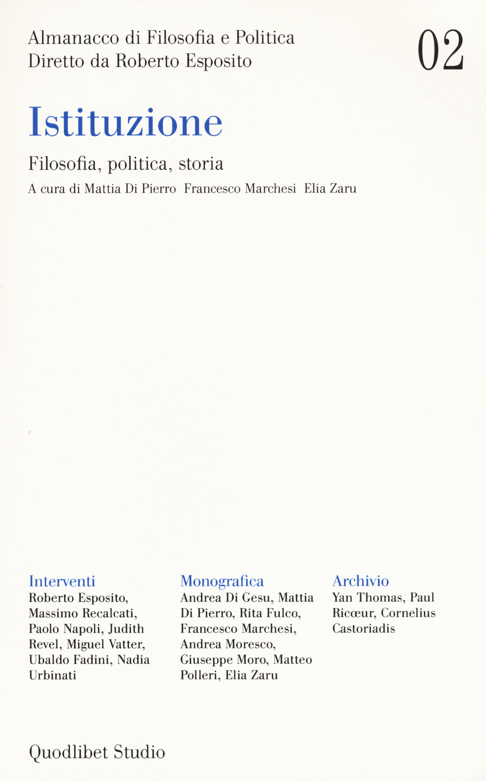 Image of Almanacco di filosofia e politica (2020). Vol. 2: Istituzione. Filosofia, politica, storia.