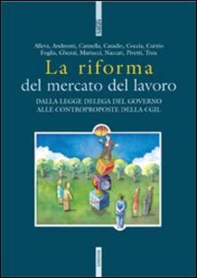 La riforma del mercato del lavoro.pdf