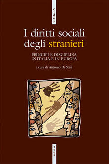 I Diritti sociali degli stranieri. Normativa e giurisprudenza in Italia e in Europa.pdf