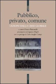 Pubblico, privato, comune. Lezioni dalla crisi globale.pdf