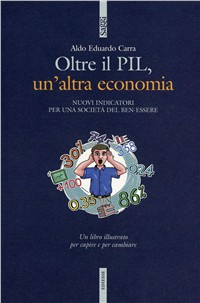 Pil e... oltre. Altri indicatori per un'altra economia