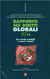 Copertina  Rapporto sui diritti globali 2011 : tra vecchi modelli e nuovi scenari