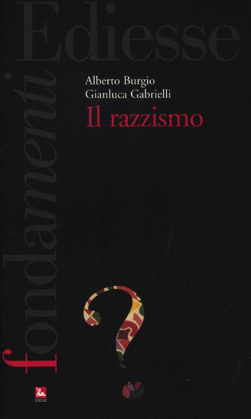 Il razzismo