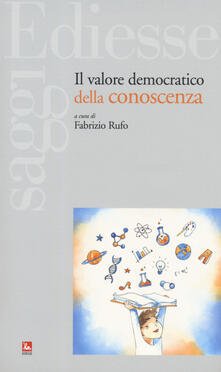 Il valore democratico della conoscenza.pdf