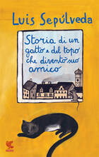 Libro Storia di un gatto e del topo che diventò suo amico Luis Sepúlveda