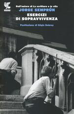 Libro Esercizi di sopravvivenza Jorge Semprún