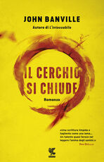 Libro Il cerchio si chiude John Banville