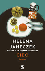 Libro Cibo Helena Janeczek