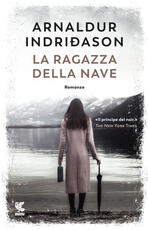 Libro La ragazza della nave Arnaldur Indriðason
