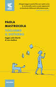 Libro Togliamo il disturbo. Saggio sulla libertà di non studiare Paola Mastrocola