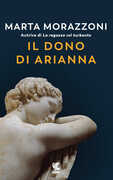 Libro Il dono di Arianna Marta Morazzoni