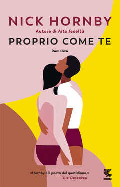 Libro Proprio come te Nick Hornby