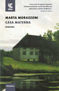 Libro Casa materna Marta Morazzoni