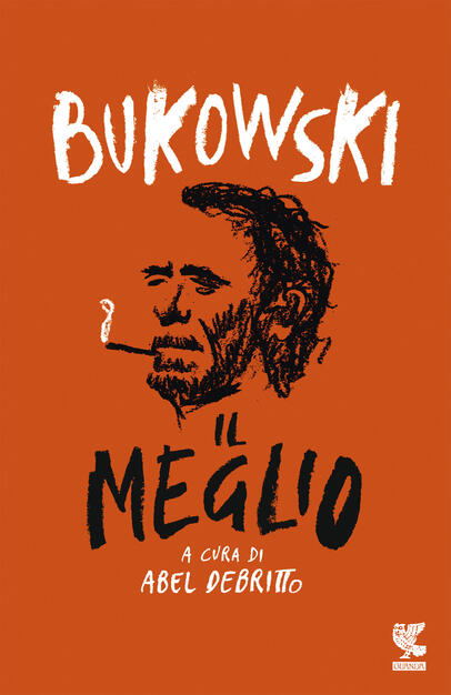 Il Meglio Bukowski Charles Ebook Epub Con Drm Ibs