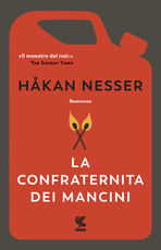 Libro La confraternita dei mancini Håkan Nesser