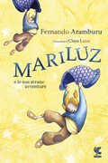 Libro Mariluz e le sue strane avventure Fernando Aramburu