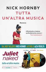 Libro Tutta un'altra musica. Nuova ediz. Nick Hornby