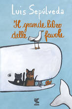 Libro Il grande libro delle favole Luis Sepúlveda