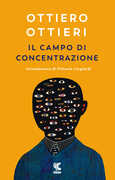 Libro Il campo di concentrazione Ottiero Ottieri