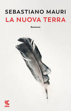 Libro La nuova terra Sebastiano Mauri