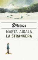 La strangera