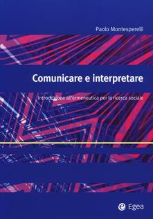Comunicare e interpretare. Introduzione allermeneutica per la ricerca sociale.pdf