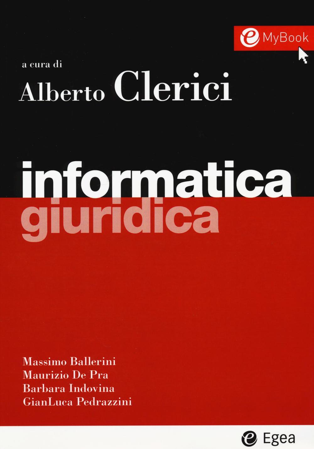 Informatica giuridica Massimo Ballerini Maurizio De Pra Libro