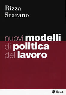 Nuovi modelli di politica del lavoro.pdf