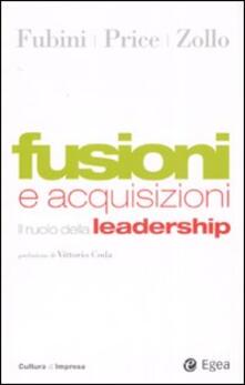 Fusioni e acquisizioni. Il ruolo della leadership.pdf