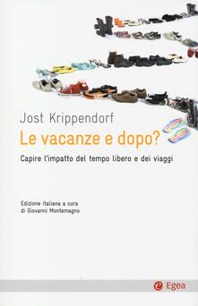 Le vacanze e dopo? Capire limpatto del tempo libero e dei viaggi.pdf