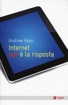Internet non è la risposta.pdf