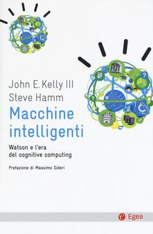 Macchine intelligenti. Watson e lera del cognitive computing.pdf