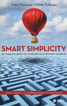 Equilibrifestival.it Smart simplicity. Sei regole per gestire la complessità senza diventare complicati Image