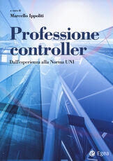 Libro Professione controller. Dall'esperienza alla Norma UNI