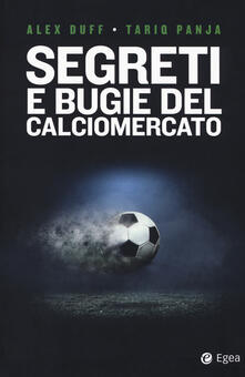Segreti e bugie del calciomercato.pdf