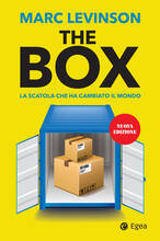 Libro The box. La scatola che ha cambiato il mondo. Nuova ediz. Marc Levinson