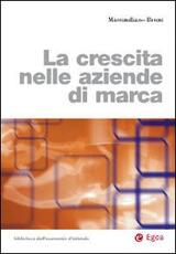 Libro La crescita nelle aziende di marca Massimiliano Bruni