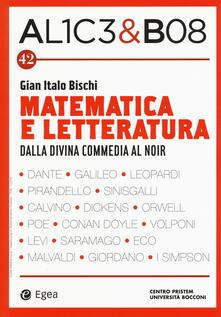 Alice & Bob. Vol. 42: Matematica e letteratura. Dalla Divina Commedia al noir..pdf