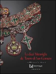 Le dieci meraviglie del tesoro di San Gennaro.pdf