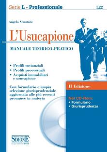 Criticalwinenotav.it L' usucapione. Manuale teorico-pratico. Con CD-ROM Image